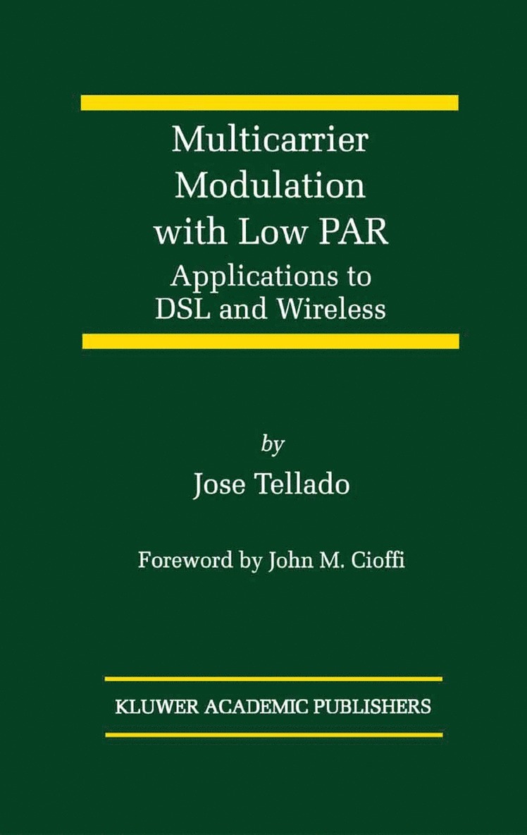 Multicarrier Modulation with Low PAR 1