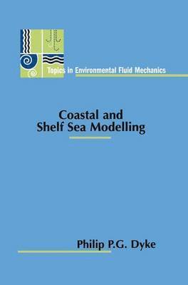 Coastal and Shelf Sea Modelling 1