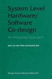 bokomslag System Level Hardware/Software Co-Design