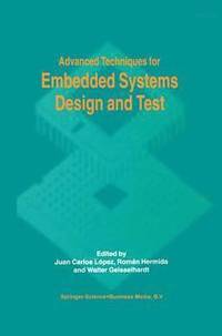 bokomslag Advanced Techniques for Embedded Systems Design and Test
