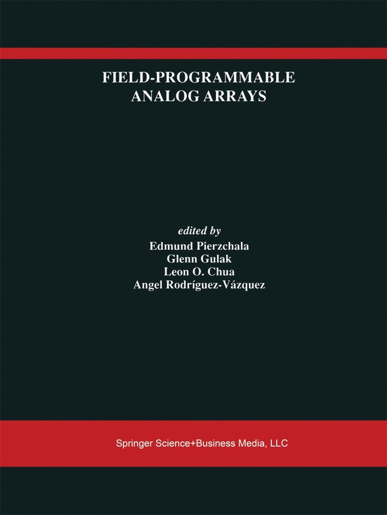 Field-Programmable Analog Arrays 1