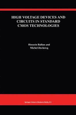 High Voltage Devices and Circuits in Standard CMOS Technologies 1