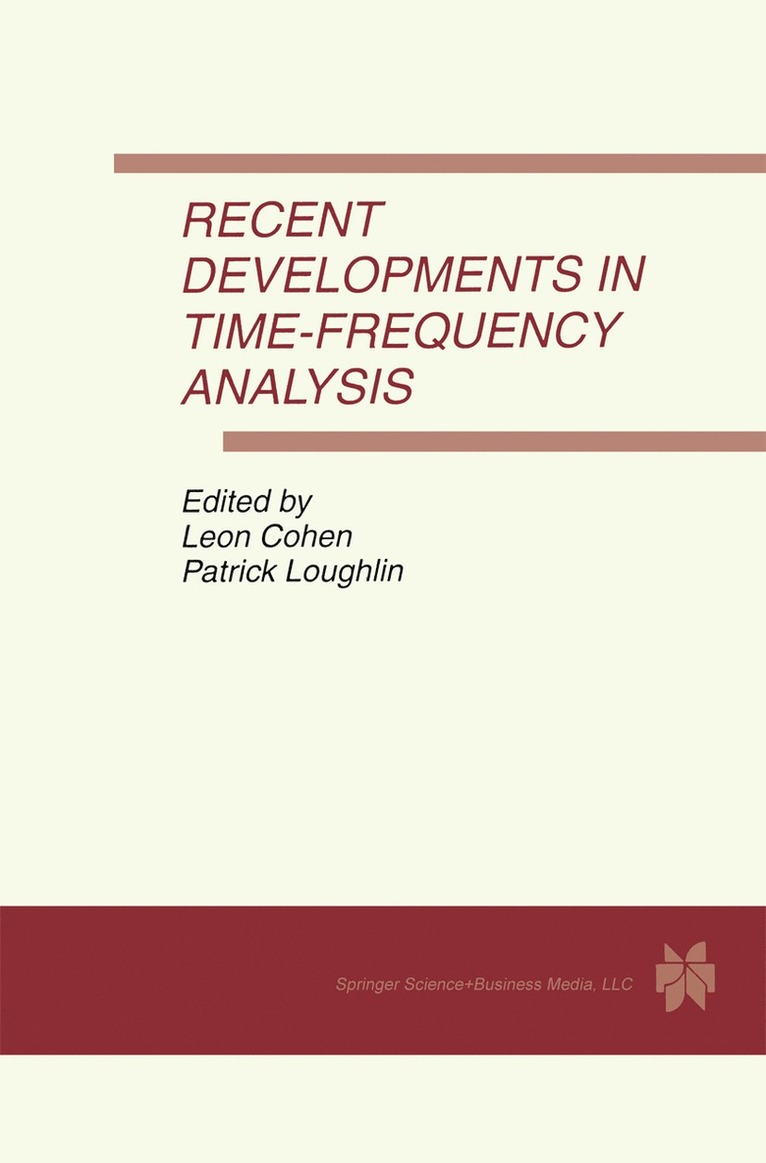 Recent Developments in Time-Frequency Analysis 1