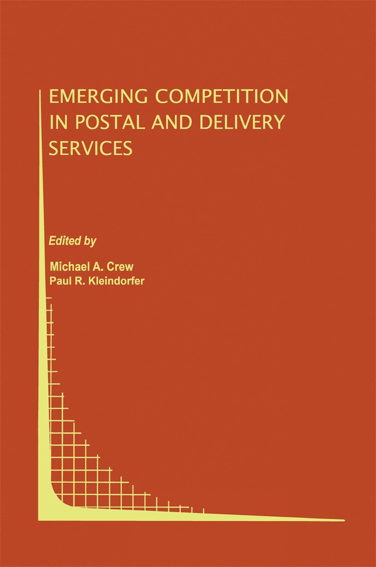 Michael A. Crew, Paul R. Kleindorfer - Emerging Competition in Postal and Delivery Services, Häftad