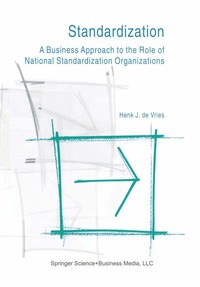 bokomslag Standardization: A Business Approach to the Role of National Standardization Organizations