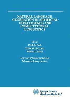 Natural Language Generation in Artificial Intelligence and Computational Linguistics 1