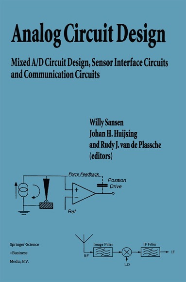 Willy M.C. Sansen, Johan Huijsing, Rudy J. van de Plassche - Analog Circuit Design, Häftad