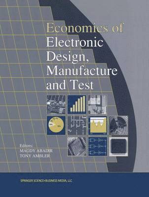 Economics of Electronic Design, Manufacture and Test 1