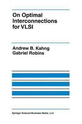 On Optimal Interconnections for VLSI 1