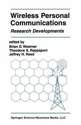 Brian D. Woerner, Theodore S. Rappaport, Jeffrey H. Reed - Wireless Personal Communications, Häftad