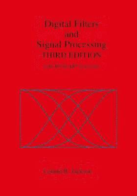 Leland B. Jackson - Digital Filters and Signal Processing, Häftad