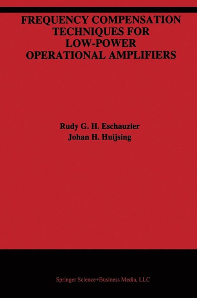 bokomslag Frequency Compensation Techniques for Low-Power Operational Amplifiers