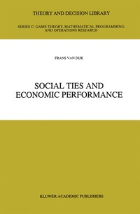 bokomslag Social Ties and Economic Performance