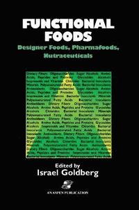bokomslag Functional Foods: Designer Foods, Pharmafoods, Nutraceuticals