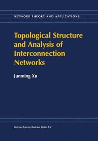 bokomslag Topological Structure and Analysis of Interconnection Networks