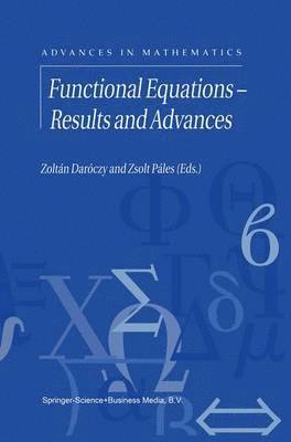 bokomslag Functional Equations  Results and Advances