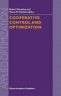 bokomslag Cooperative Control and Optimization