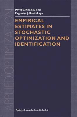 Empirical Estimates in Stochastic Optimization and Identification 1