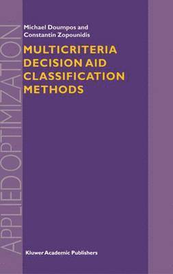 Multicriteria Decision Aid Classification Methods 1