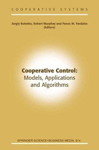 bokomslag Cooperative Control: Models, Applications and Algorithms