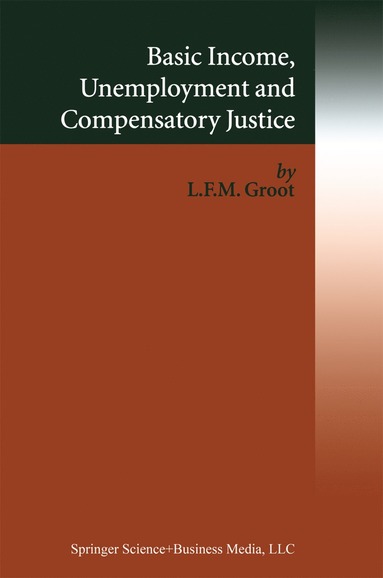 bokomslag Basic Income, Unemployment and Compensatory Justice