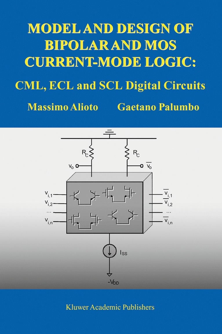 Model and Design of Bipolar and MOS Current-Mode Logic 1