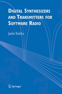 bokomslag Digital Synthesizers and Transmitters for Software Radio