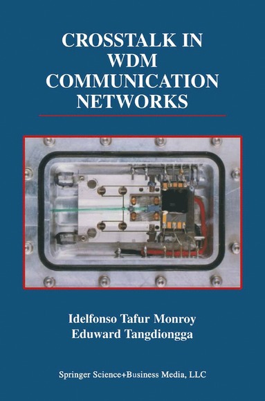 bokomslag Crosstalk in WDM Communication Networks