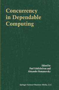 bokomslag Concurrency in Dependable Computing