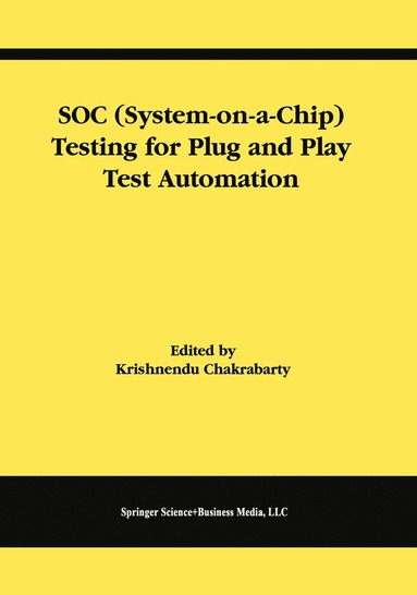 bokomslag SOC (System-on-a-Chip) Testing for Plug and Play Test Automation