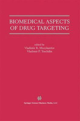 Biomedical Aspects of Drug Targeting 1