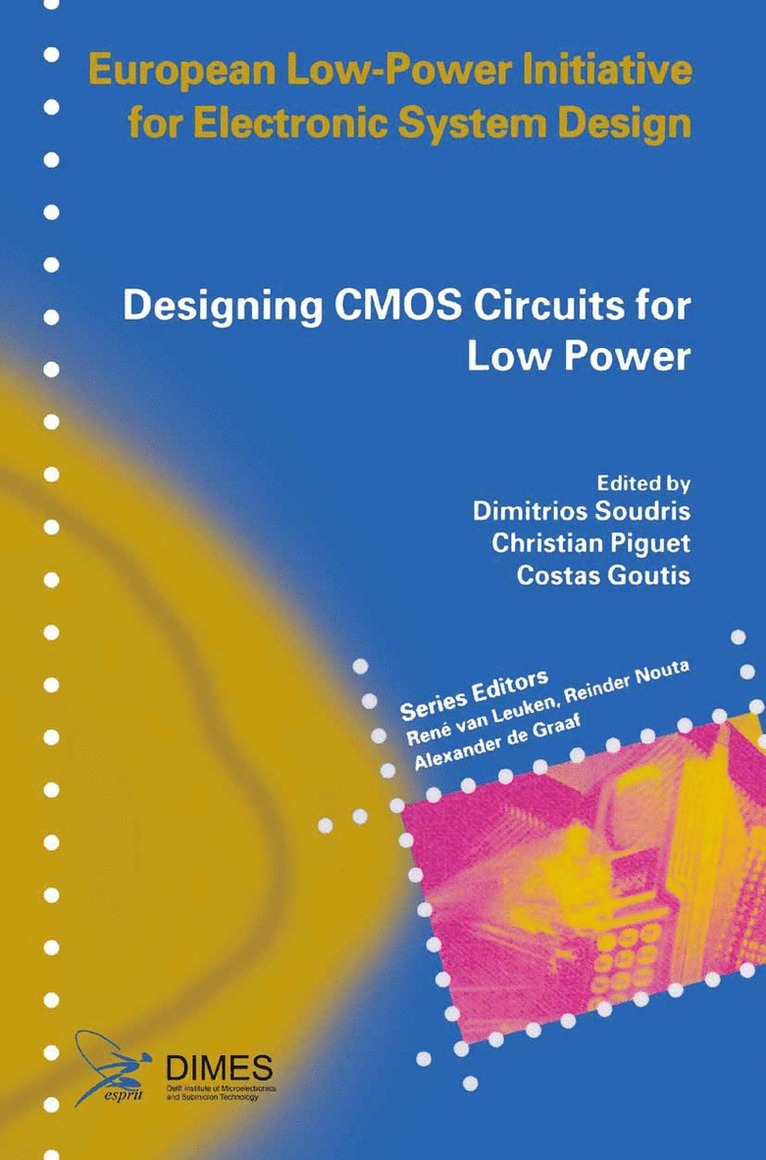 Dimitrios Soudris, Christian Piguet, Costas Goutis - Designing CMOS Circuits for Low Power, Häftad