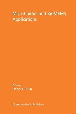 Microfluidics and BioMEMS Applications 1