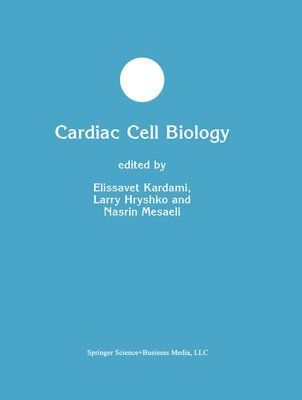 bokomslag Cardiac Cell Biology