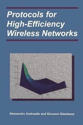 bokomslag Protocols for High-Efficiency Wireless Networks