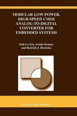 Modular Low-Power, High-Speed CMOS Analog-to-Digital Converter of Embedded Systems 1