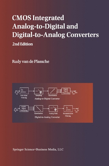 bokomslag CMOS Integrated Analog-to-Digital and Digital-to-Analog Converters