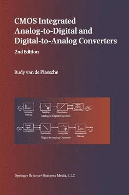 CMOS Integrated Analog-to-Digital and Digital-to-Analog Converters 1