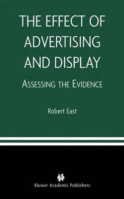 The Effect of Advertising and Display 1