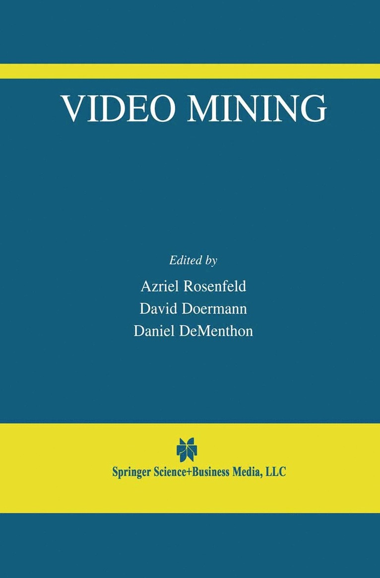 Azriel Rosenfeld, David Doermann, Daniel DeMenthon, Daniel Dementhon - Video Mining, Häftad