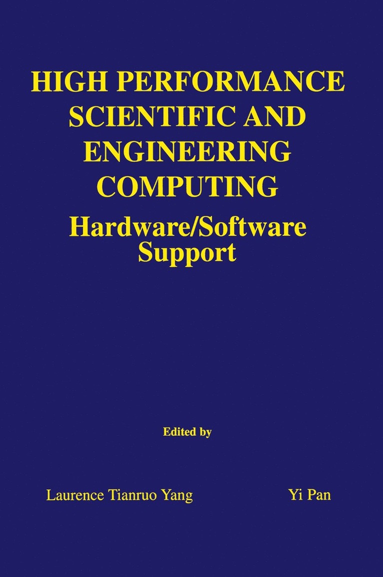 High Performance Scientific and Engineering Computing 1