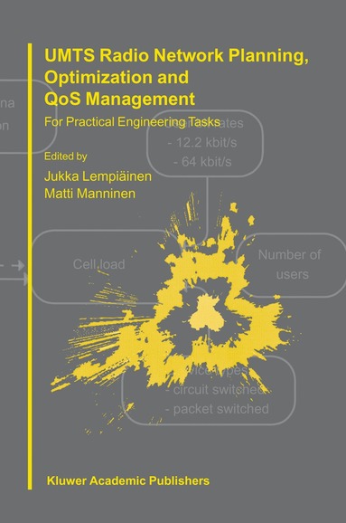 bokomslag UMTS Radio Network Planning, Optimization and QOS Management