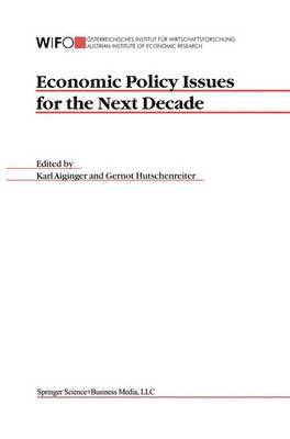 Economic Policy Issues for the Next Decade 1