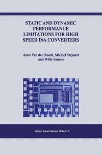 bokomslag Static and Dynamic Performance Limitations for High Speed D/A Converters