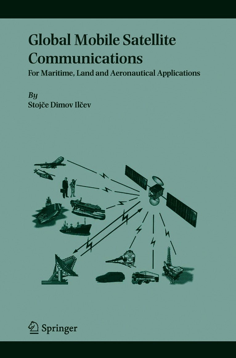 Stojce Dimov Ilcev - Global Mobile Satellite Communications, Häftad