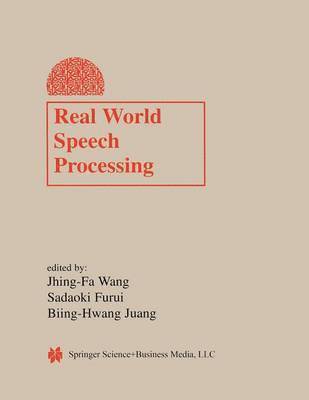 Real World Speech Processing 1