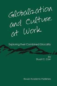 bokomslag Globalization and Culture at Work