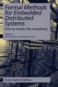 bokomslag Formal Methods for Embedded Distributed Systems