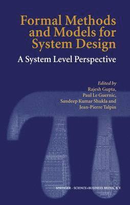 Formal Methods and Models for System Design 1