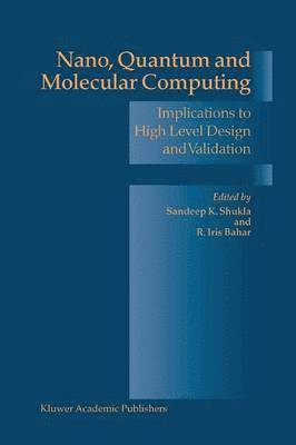 Nano, Quantum and Molecular Computing 1